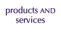 products and services